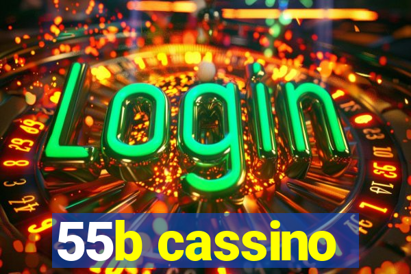 55b cassino